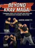 Beyond Krav Maga by Aaron Jannetti