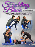Fighting Back by Sepi Melamed