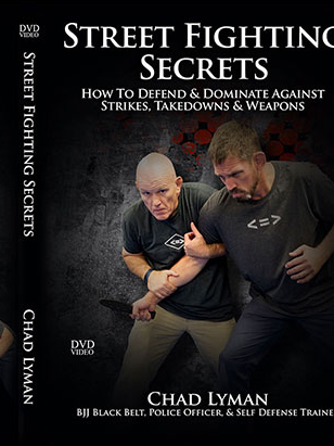 Street Fighting Secrets by Chad Lyman