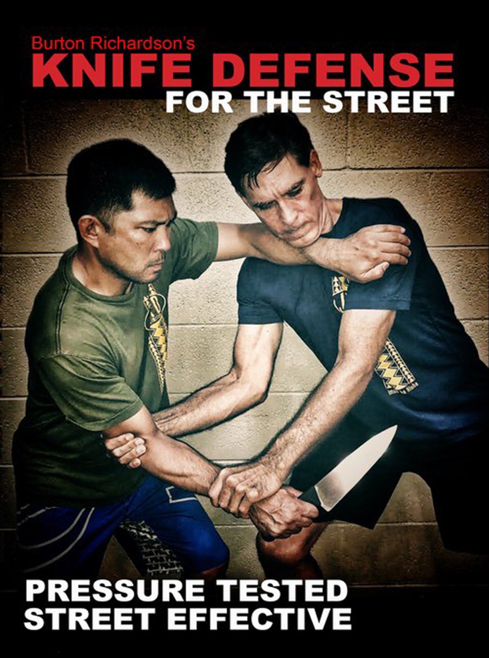 Knife Defense For The Street by Burton Richardson Effective Self