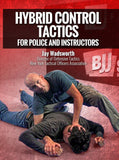 Police Tactics For Police Officers & Instructors by Jay Wadsworth