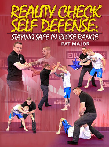 Reality Check Self-Defense by Pat Major